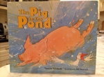 The Pig in the Pond by Martin Wadell